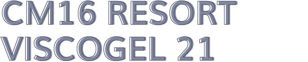  | CM16 RESORT VISCOGEL 21